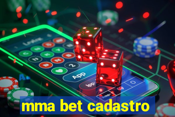 mma bet cadastro